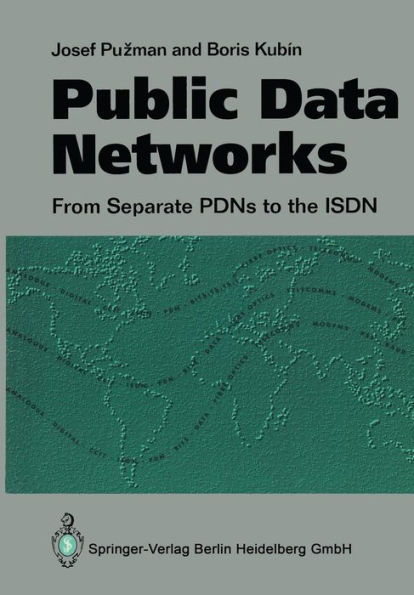 Public Data Networks: From Separate PDNs to the ISDN