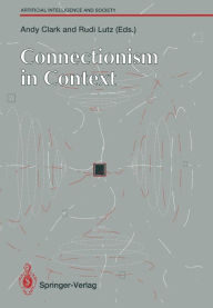 Title: Connectionism in Context, Author: Andy Clark