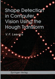 Title: Shape Detection in Computer Vision Using the Hough Transform, Author: V.F. Leavers