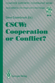 Title: CSCW: Cooperation or Conflict?, Author: Steve Easterbrook