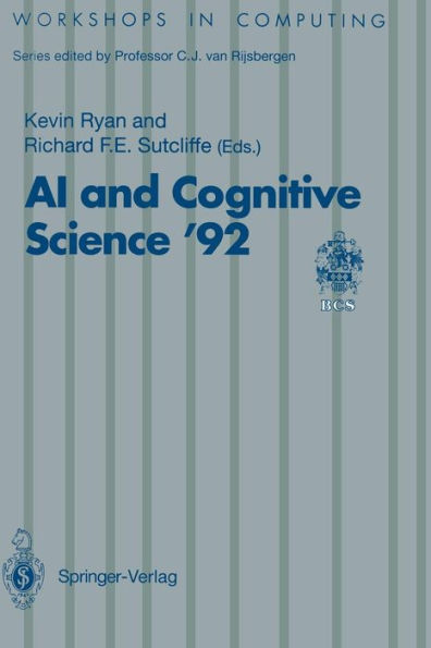 AI and Cognitive Science '92: University of Limerick, 10-11 September 1992