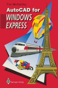 Title: AutoCAD for Windows Express, Author: Timothy J. McCarthy