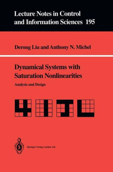 Dynamical Systems with Saturation Nonlinearities: Analysis and Design