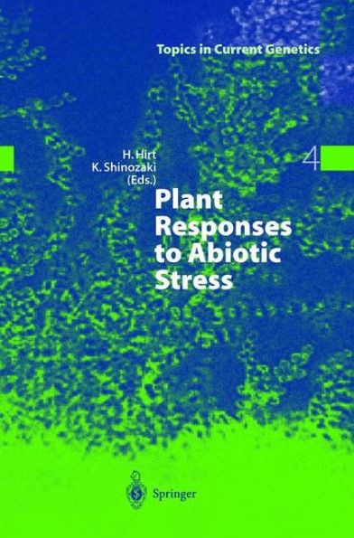 Plant Responses to Abiotic Stress / Edition 1