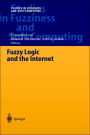 Fuzzy Logic and the Internet / Edition 1