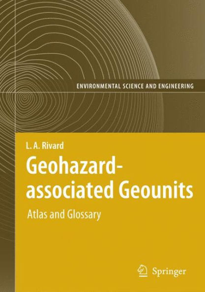 Geohazard-associated Geounits: Atlas and Glossary / Edition 1