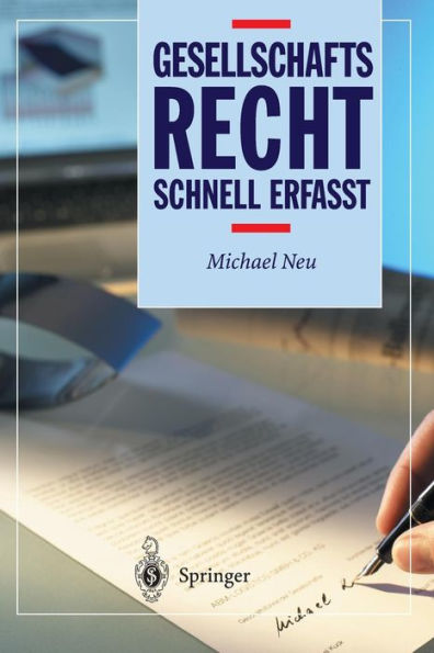 Gesellschaftsrecht - Schnell erfasst / Edition 1