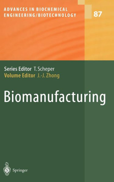 Biomanufacturing / Edition 1