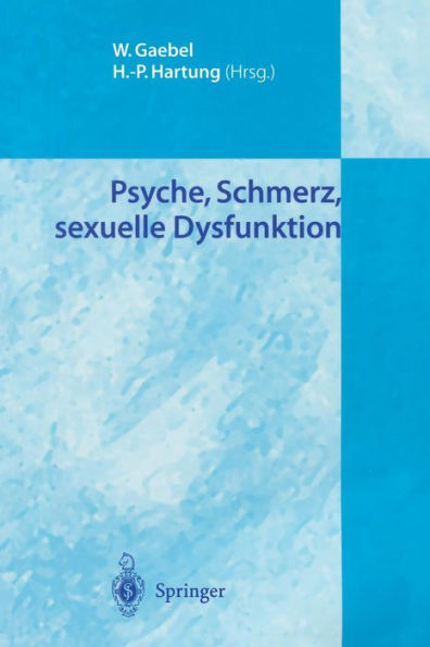 Psyche, Schmerz, sexuelle Dysfunktion / Edition 1