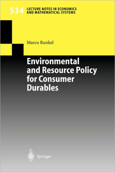 Environmental and Resource Policy for Consumer Durables / Edition 1