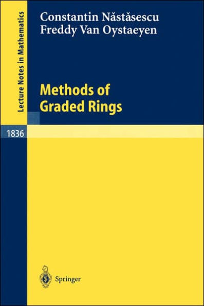 Methods of Graded Rings / Edition 1