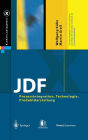 JDF: Prozessintegration, Technologie, Produktdarstellung