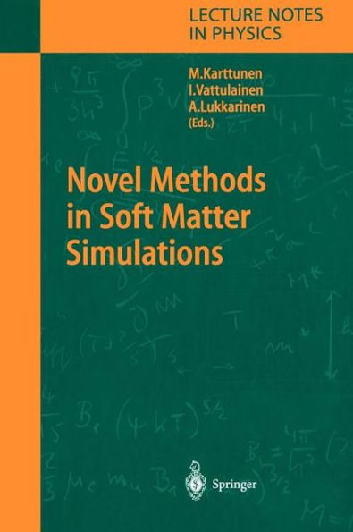 Novel Methods in Soft Matter Simulations / Edition 1