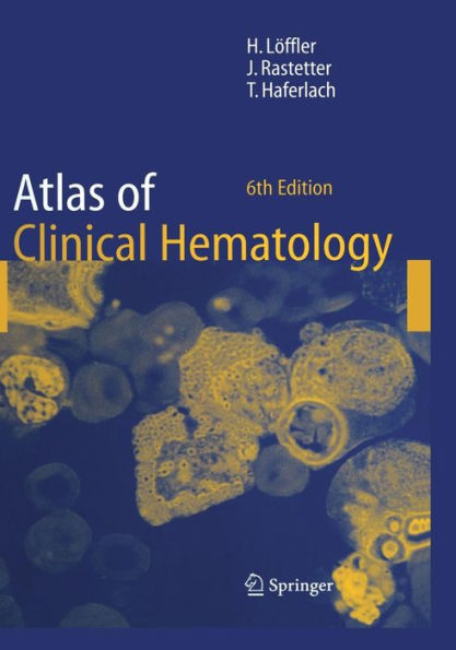 Atlas of Clinical Hematology / Edition 6