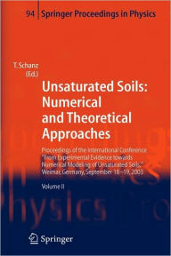 Title: Unsaturated Soils: Numerical and Theoretical Approaches: Proceedings of the International Conference 