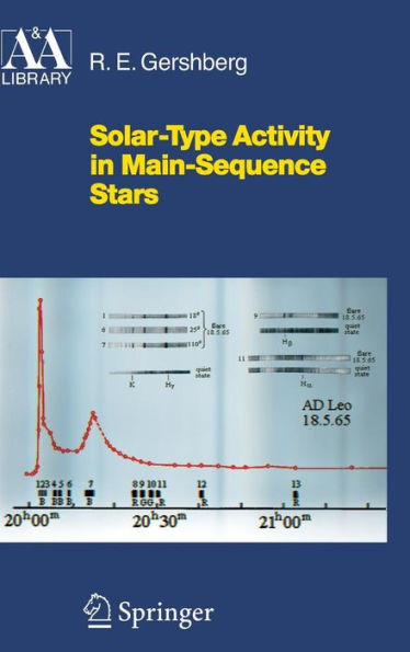 Solar-Type Activity in Main-Sequence Stars / Edition 1