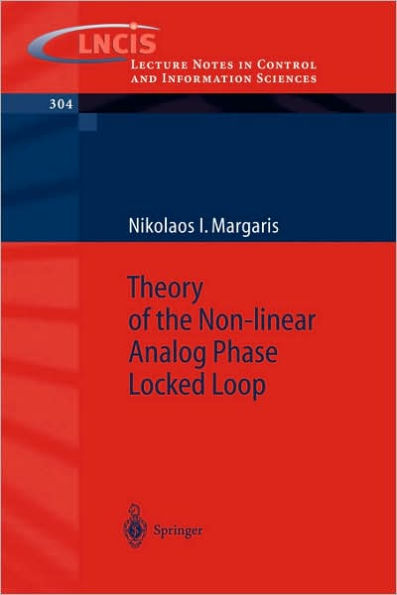 Theory of the Non-linear Analog Phase Locked Loop / Edition 1