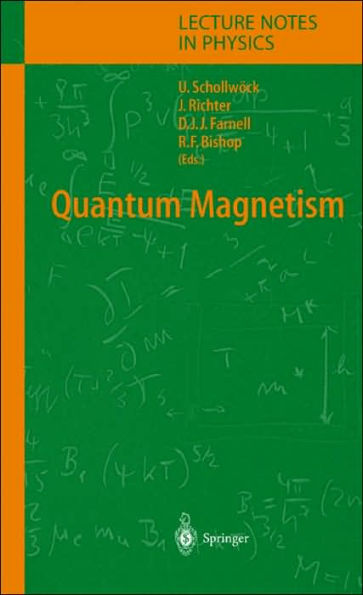 Quantum Magnetism / Edition 1