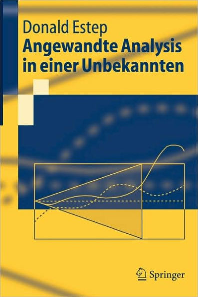 Angewandte Analysis in einer Unbekannten / Edition 1