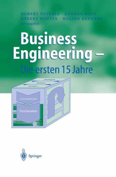 Business Engineering - Die ersten 15 Jahre / Edition 1