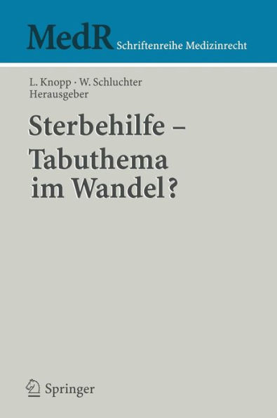 Sterbehilfe - Tabuthema im Wandel? / Edition 1