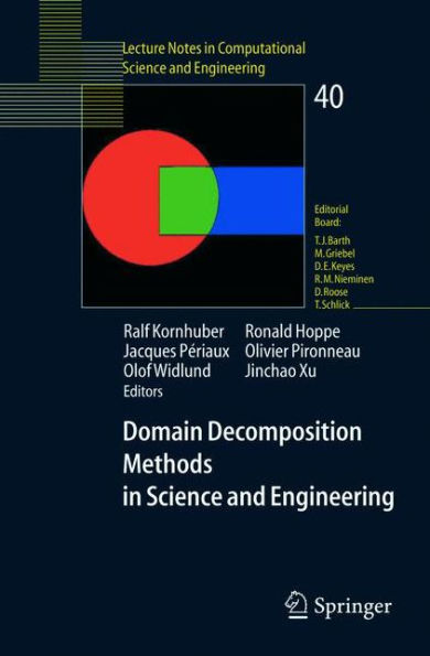 Domain Decomposition Methods in Science and Engineering / Edition 1