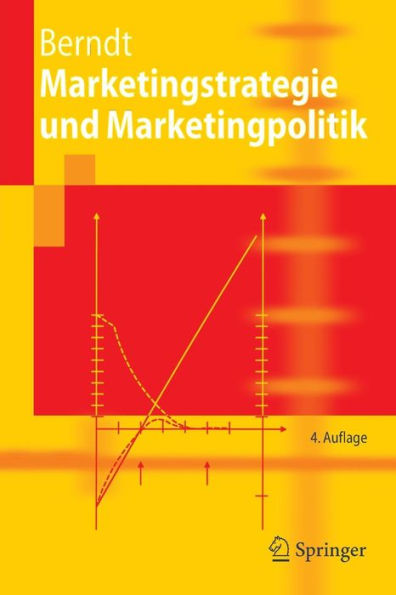 Marketingstrategie und Marketingpolitik / Edition 4