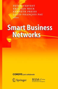 Title: Smart Business Networks / Edition 1, Author: Peter H.M. Vervest