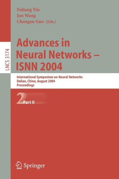 Advances in Neural Networks - ISNN 2004: International Symposium on Neural Networks, Dalian, China, August 19-21, 2004, Proceedings, Part II