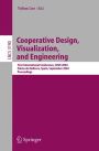 Cooperative Design, Visualization, and Engineering: First International Conference, CDVE 2004, Palma de Mallorca, Spain, September 19-22, 2004, Proceedings / Edition 1
