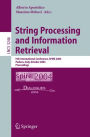 String Processing and Information Retrieval: 11th International Conference, SPIRE 2004, Padova, Italy, October 5-8, 2004. Proceedings / Edition 1