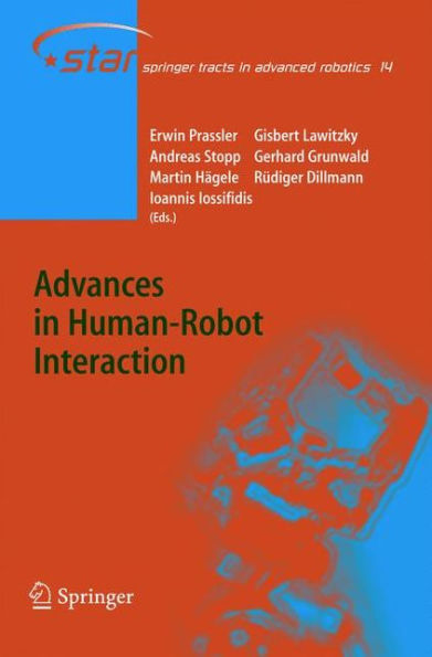 Advances in Human-Robot Interaction / Edition 1