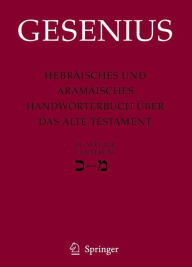 Title: Hebräisches und Aramäisches Handwörterbuch über das Alte Testament: 3. Lieferung Kaf - Mem, Author: Wilhelm Gesenius