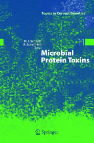 Title: Microbial Protein Toxins, Author: Manfred J. Schmitt