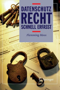Title: Datenschutzrecht - Schnell erfasst, Author: Flemming Moos