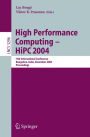 High Performance Computing - HiPC 2004: 11th International Conference, Bangalore, India, December 19-22, 2004, Proceedings / Edition 1