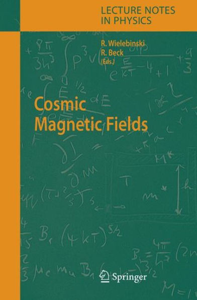 Cosmic Magnetic Fields / Edition 1