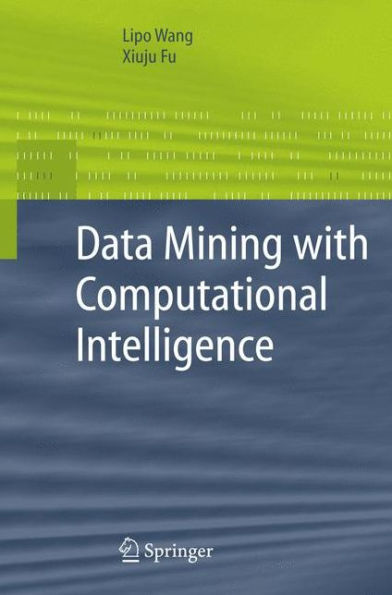 Data Mining with Computational Intelligence / Edition 1