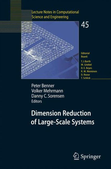 Dimension Reduction of Large-Scale Systems: Proceedings of a Workshop held in Oberwolfach, Germany, October 19-25, 2003 / Edition 1