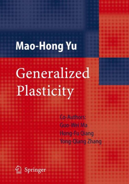 Generalized Plasticity / Edition 1