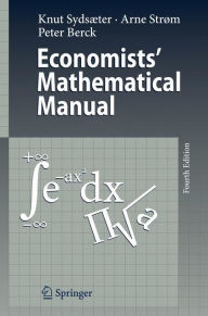 Title: Economists' Mathematical Manual / Edition 4, Author: Knut Sydsaeter
