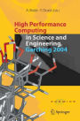 High Performance Computing in Science and Engineering, Garching 2004: Transaction of the KONWIHR Result Workshop, October 14-15, 2004, Technical University of Munich, Garching, Germany / Edition 1