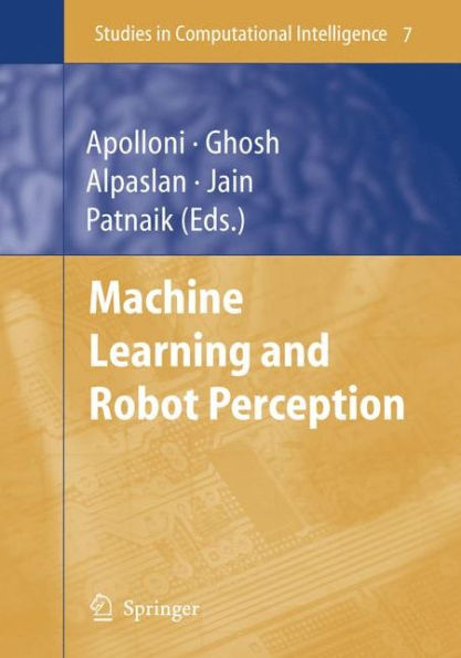 Machine Learning and Robot Perception / Edition 1