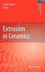 Title: Extrusion in Ceramics, Author: Frank Händle