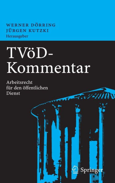 TVöD-Kommentar: Arbeitsrecht für den öffentlichen Dienst