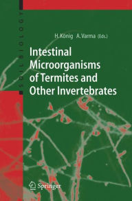 Title: Intestinal Microorganisms of Termites and Other Invertebrates / Edition 1, Author: Helmut Kïnig