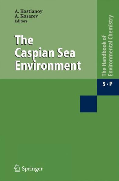 The Caspian Sea Environment / Edition 1