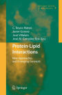 Protein-Lipid Interactions: New Approaches and Emerging Concepts / Edition 1
