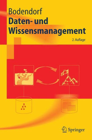 Daten- und Wissensmanagement / Edition 2