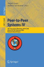 Peer-to-Peer Systems IV: 4th International Workshop, IPTPS 2005, Ithaca, NY, USA, February 24-25, 2005, Revised Selected Papers / Edition 1